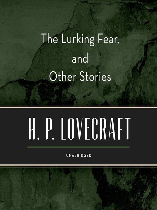 Cover image for The Lurking Fear, and Other Stories